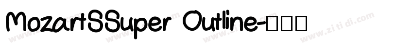 MozartSSuper Outline字体转换